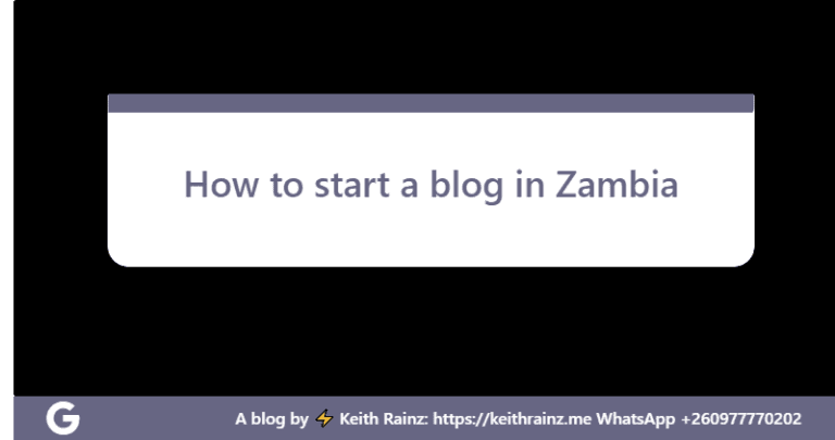 How to start a blog in Zambia