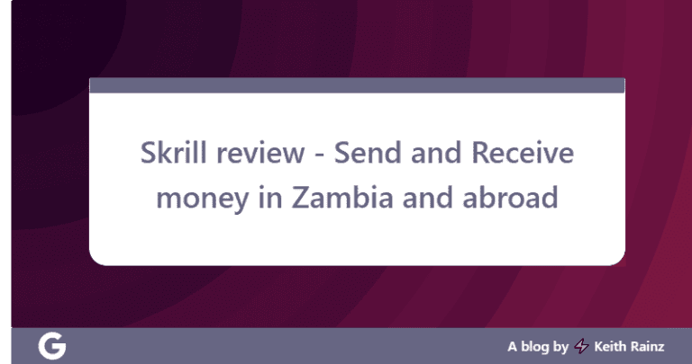 Skrill review - Send and Receive money in Zambia and abroad
