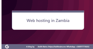 Web hosting in Zambia