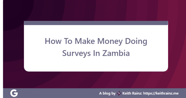 How To Make Money Doing Surveys In Zambia
