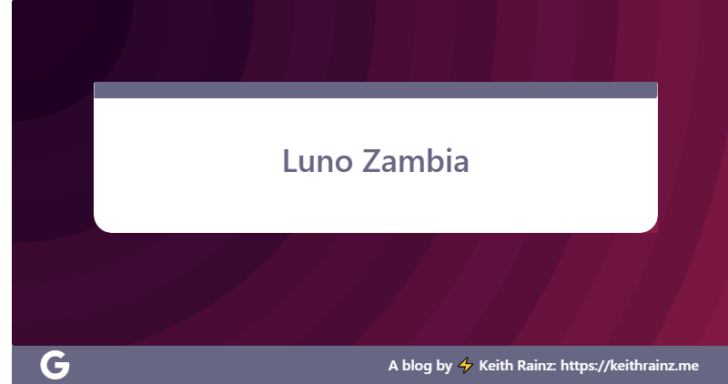 Luno Zambia
