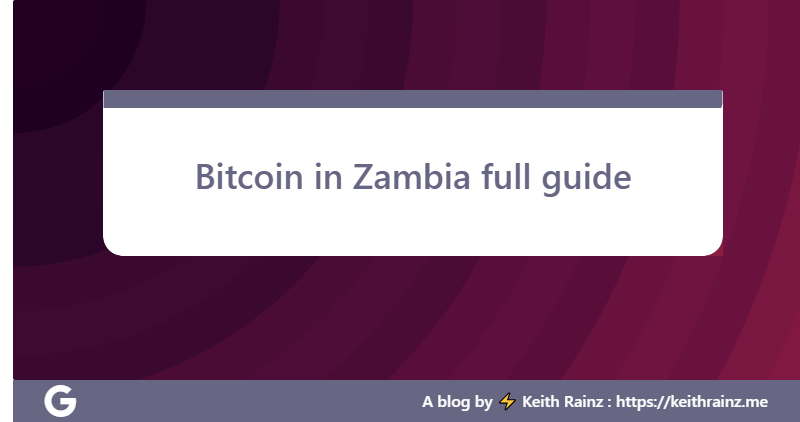 Bitcoin in Zambia full guide
