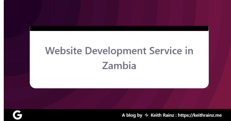 Website Development Service in Zambia