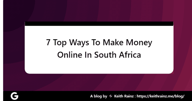 7 Top Ways To Make Money Online In South Africa