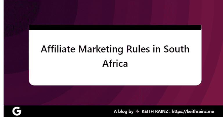 Affiliate Marketing Rules in South Africa