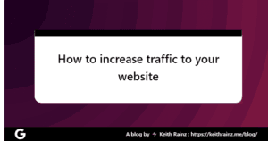 How to increase traffic to your website