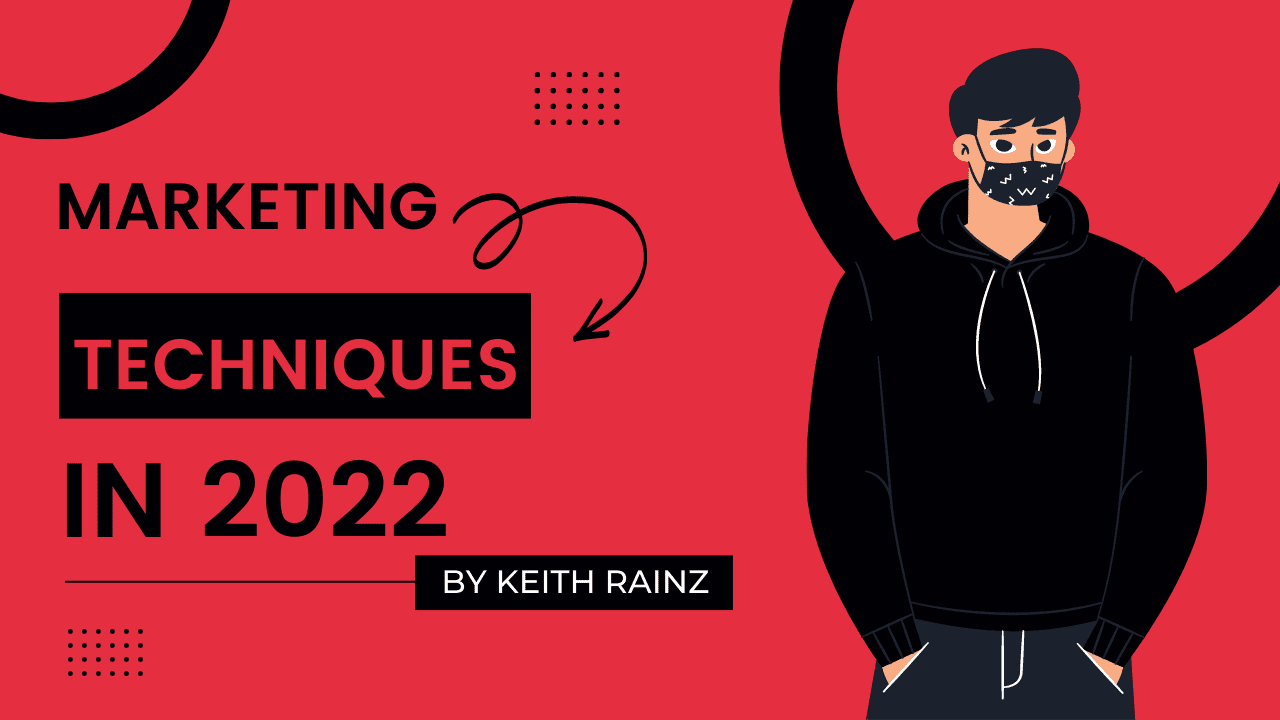 Social Media Marketing Techniques That Work in 2022