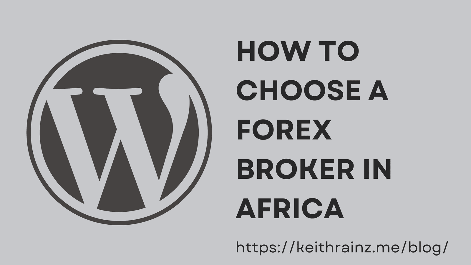 How to choose a Forex Broker in Africa