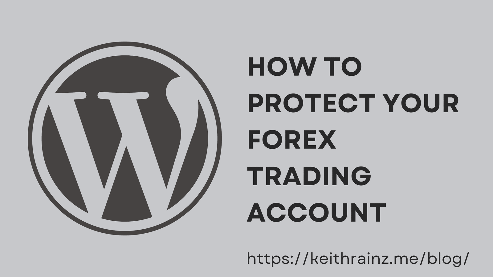 How to protect your forex trading account