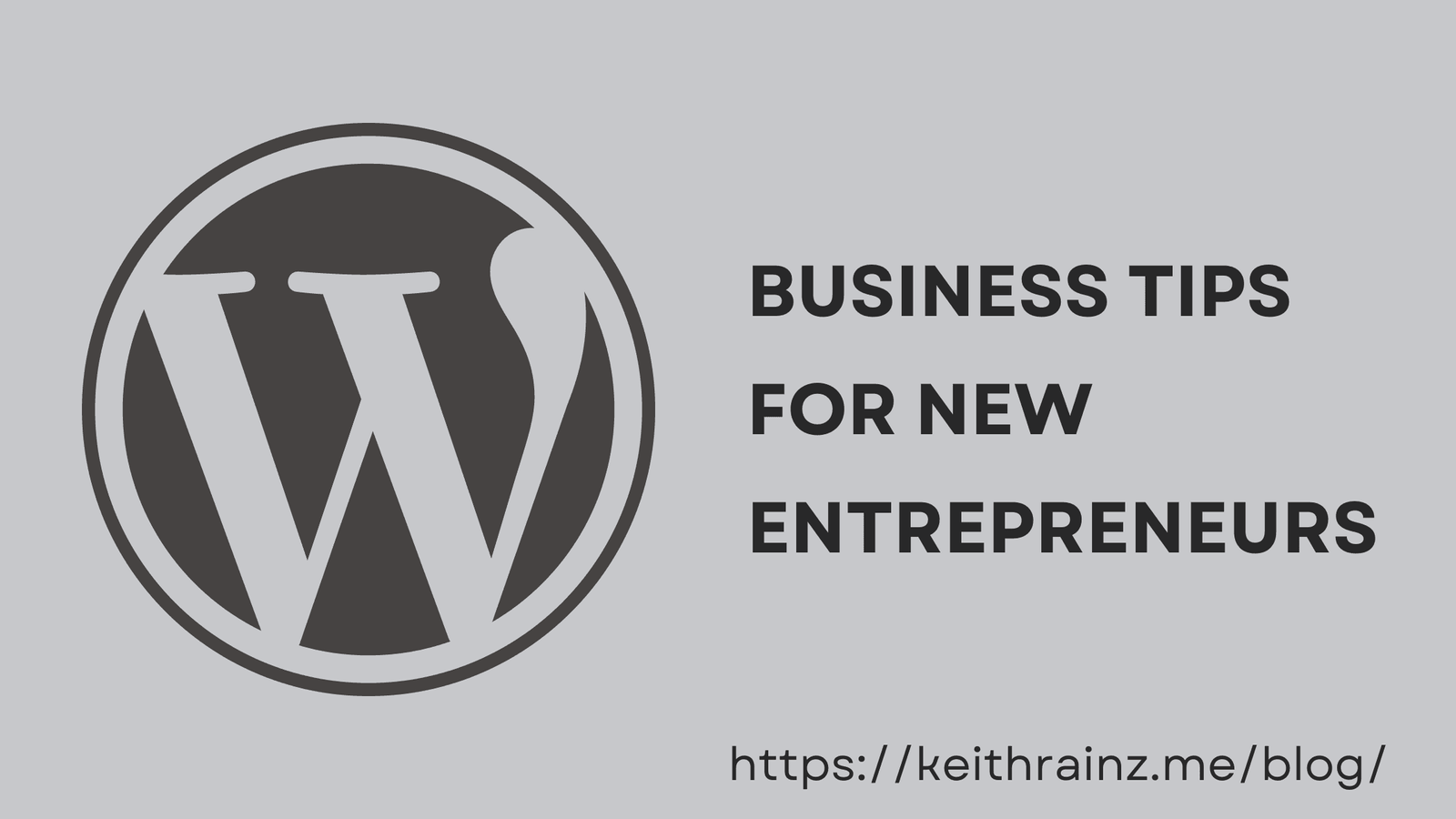 Business Tips for New Entrepreneurs
