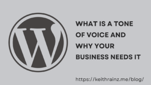 What Is a Tone of Voice and Why Your Business Needs It