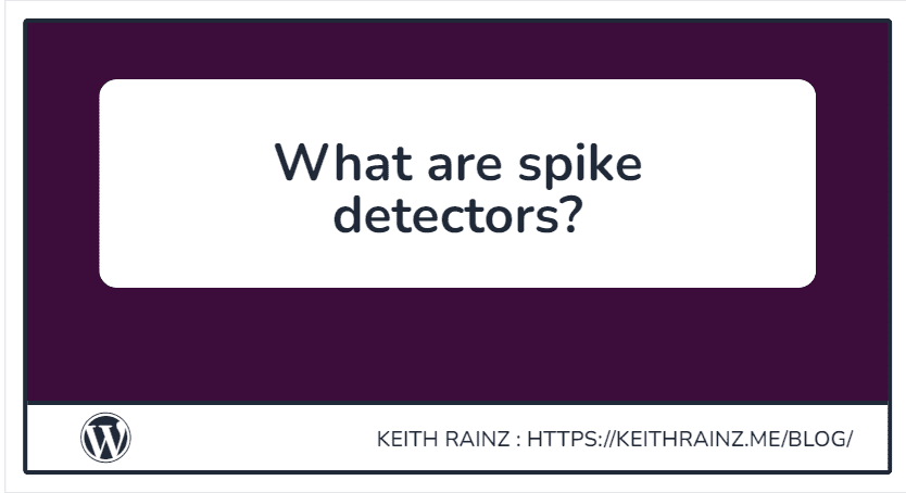 What are spike detectors why are they used in boom and crash indices