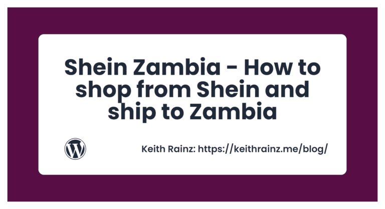 Shein Zambia - How to shop from Shein and ship to Zambia