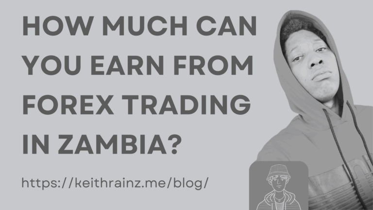 How Much Can You Earn from Forex Trading in Zambia